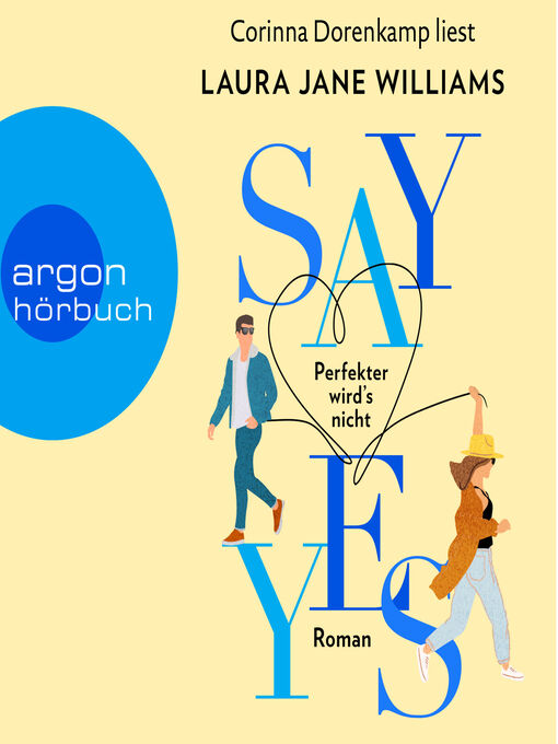 Title details for Say Yes by Laura Jane Williams - Available